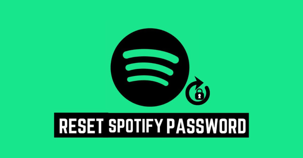 How to Reset Spotify Password