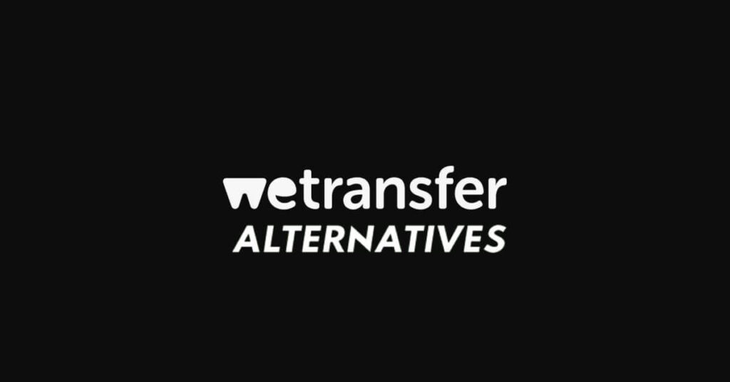 WeTransfer Alternatives