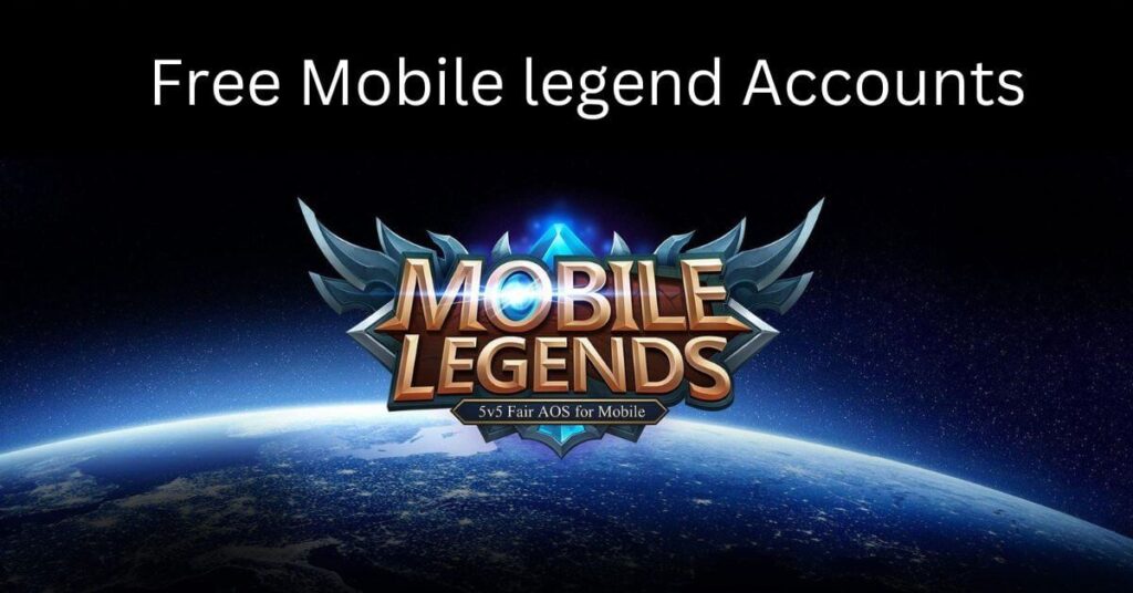 Free Mobile Legend Accounts