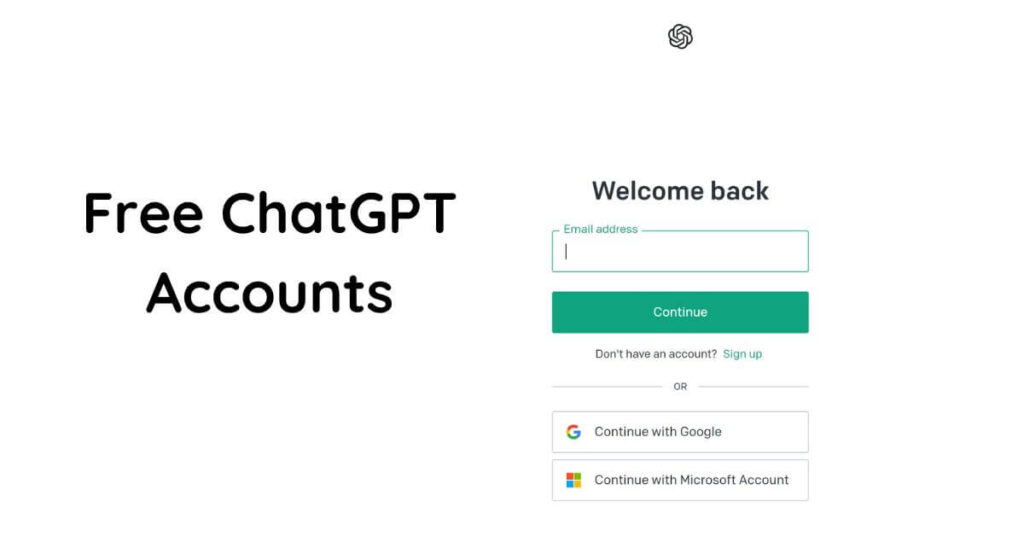 Free ChatGPT Accounts 2023
